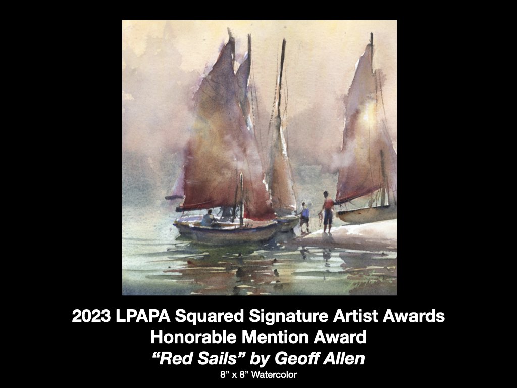 Honorable Mention LPAPA Squared Signature Artist Geoff Allen for Red Sails